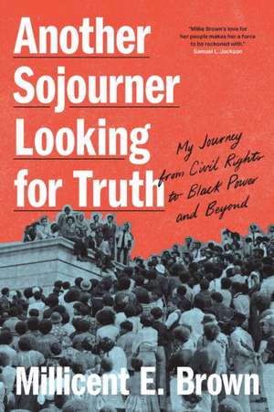 Another Sojourner Looking for Truth de Millicent E. Brown