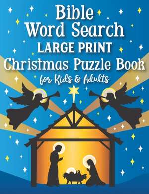 Bible Word Search Large Print Christmas Puzzle Book for Kids and Adults de Nyx Spectrum