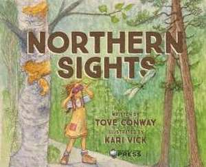 Northern Sights de Tove Conway