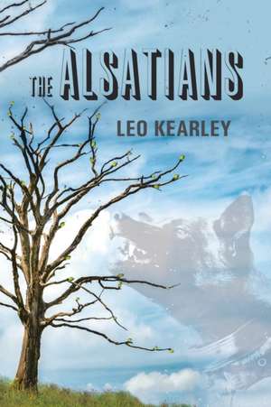 The Alsatians de Leo Kearley