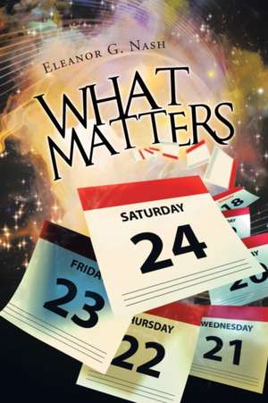 What Matters de Eleanor Nash