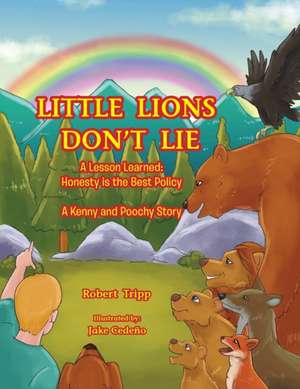 Little Lions Don't Lie de Robert Tripp