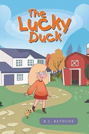 The Lucky Duck de R. L. Bethune