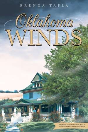 Oklahoma Winds de Brenda Tafla