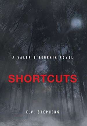 Stephens, E: SHORTCUTS