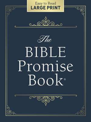 The Bible Promise Book Large Print Edition de Compiled By Barbour Staff