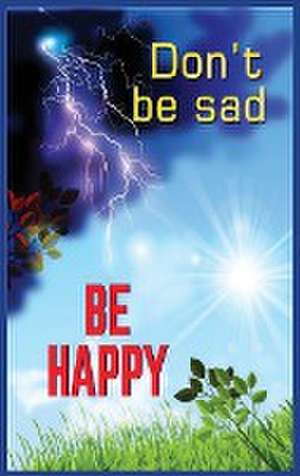 Don't Be Sad de Al-Qarni