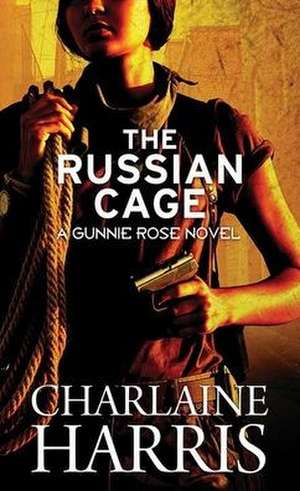 The Russian Cage de Charlaine Harris