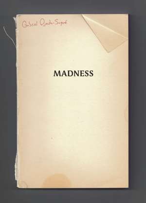 Madness de Gabriel Ojeda-Sague