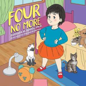 Four No More de Barbara M. Sobel