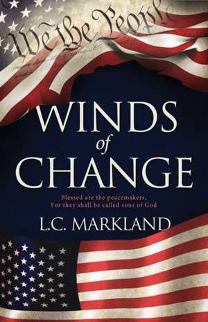 Winds of Change de L. C. Markland