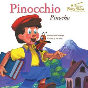 Bilingual Fairy Tales Pinocchio de Carol Ottolenghi