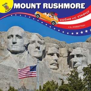 Mount Rushmore de K. A. Robertson