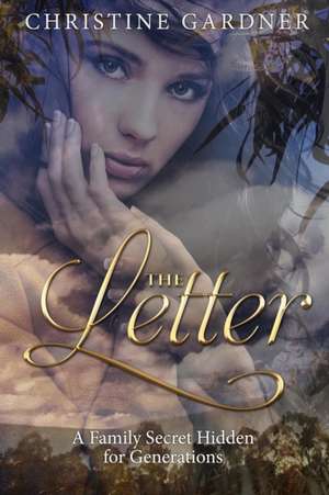 The Letter de Christine Margaret Gardner