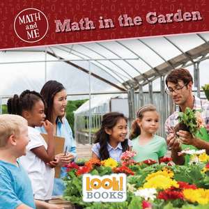 Math in the Garden de Joanne Mattern