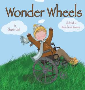 Wonder Wheels de Shawnie Clark
