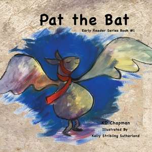 Pat the Bat de K D Chapman