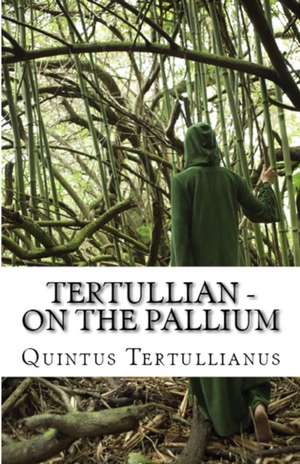 On the Pallium de Tertullian