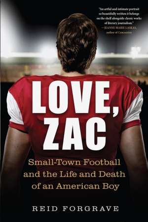 Love, Zac de Reid Forgrave