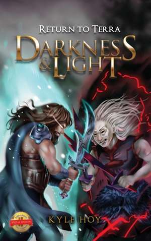 Darkness & Light de Kyle Hoy