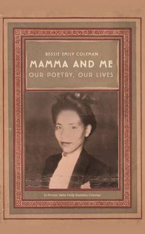 Mamma and Me de Bessie Emily Coleman