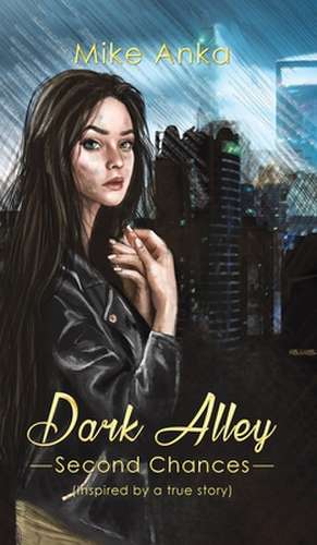 Dark Alley de Mike Anka