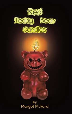 Red Teddy Bear Candles de Margot Pickard