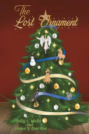 The Lost Ornament de Sally L. Wells