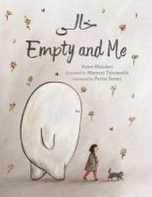 Empty and Me: A Tale of Friendship and Loss de Azam Mahdavi