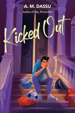 Kicked Out de A.M. Dassu