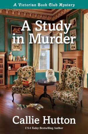 A Study in Murder de Callie Hutton