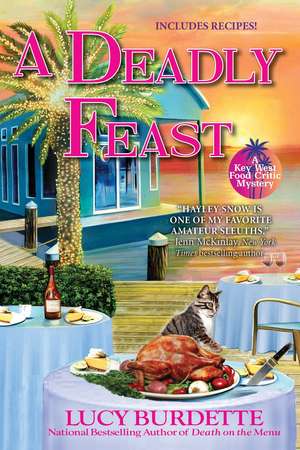 A Deadly Feast: A Key West Food Critic Mystery de Lucy Burdette