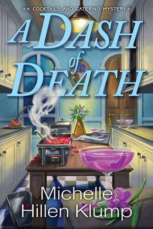 A Dash of Death de Michelle Hillen Klump