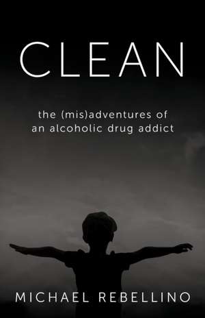 CLEAN de Michael Rebellino