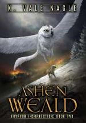 Ashen Weald de K. Vale Nagle