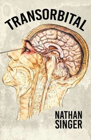 Transorbital de Nathan Singer