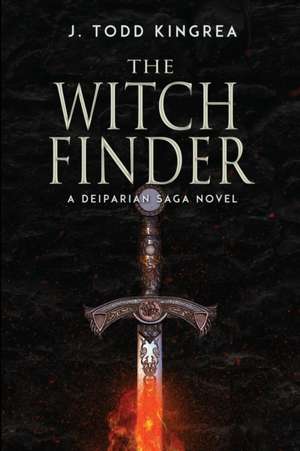 The Witchfinder de J. Todd Kingrea