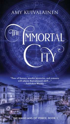 The Immortal City de Amy Kuivalainen