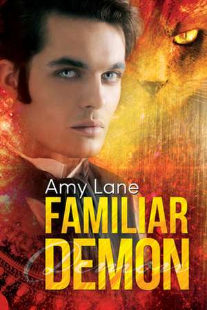 Familiar Demon de Amy Lane