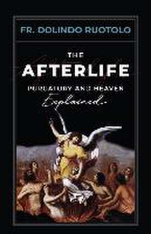 The Afterlife de Fr Dolindo Ruotolo