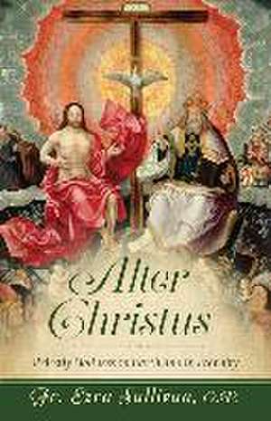 Alter Christus de Ezra Sullivan