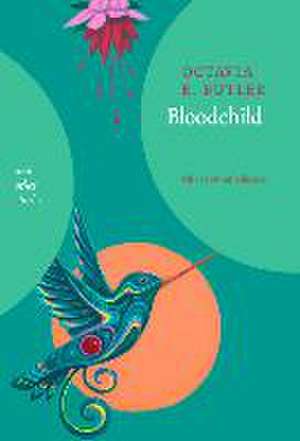 Bloodchild and Other Stories de Octavia E. Butler