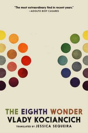 The Eighth Wonder de Vlady Kociancich