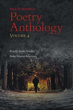 Page Publishing Poetry Anthology Volume 4 de Page Publishing