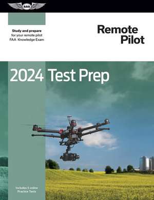 2024 Remote Pilot Test Prep de Asa Test Prep Board