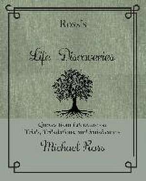 Ross's Life Discoveries de Michael Ross