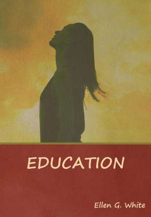 Education de Ellen G. White