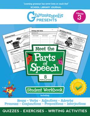 Grammaropolis: The Parts of Speech Workbook, Grade 3 de Coert Voorhees