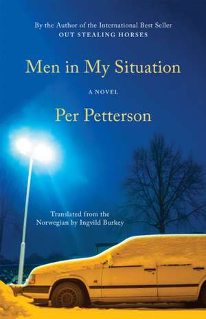 Men in My Situation de Per Petterson