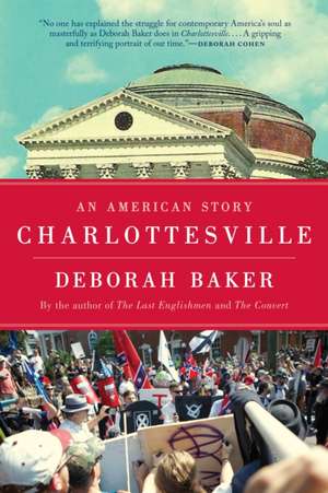 Charlottesville de Deborah Baker
